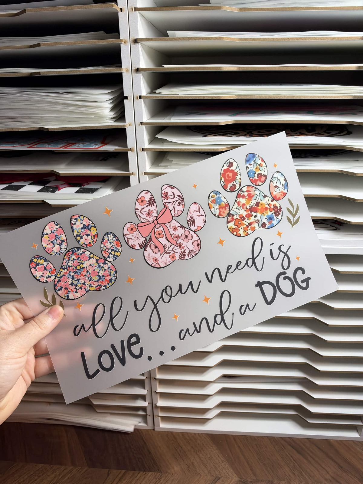 ALL YOU NEED IS LOVE & A DOG DTF