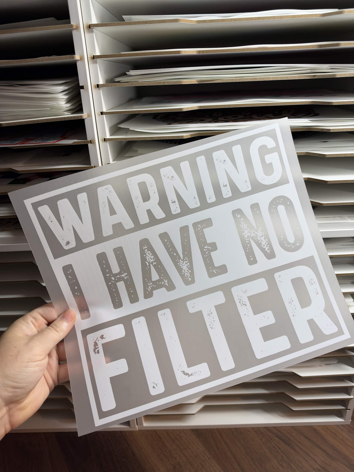 WARNING I HAVE NO FILTER DTF