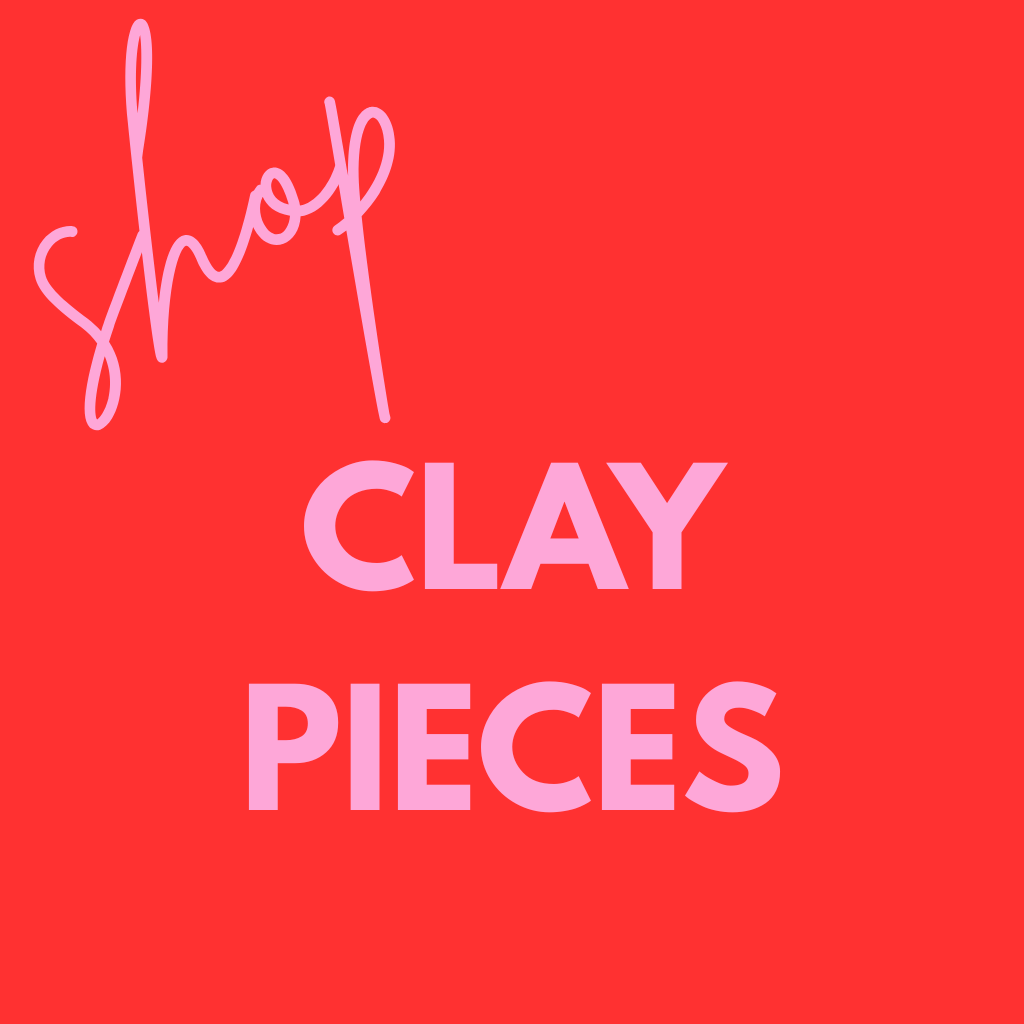 CLAY PIECES