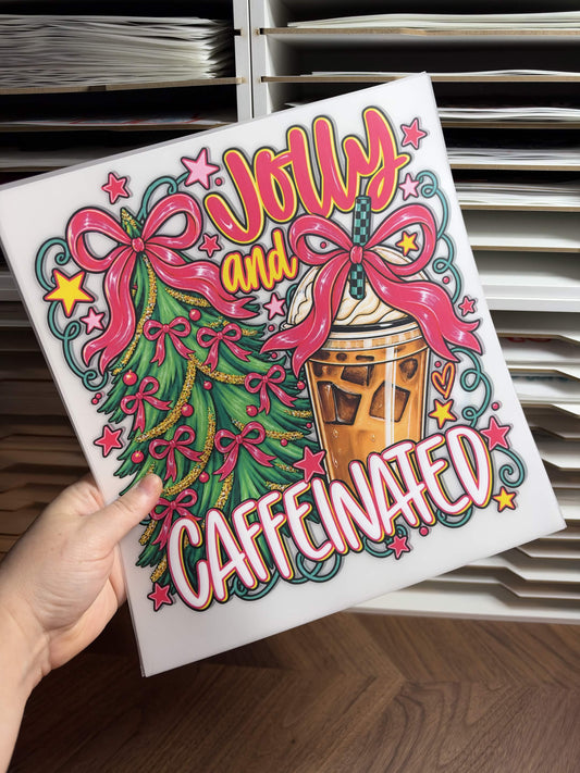 JOLLY & CAFFEINATED DTF
