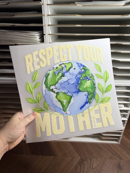 RESPECT YOUR MOTHER DTF