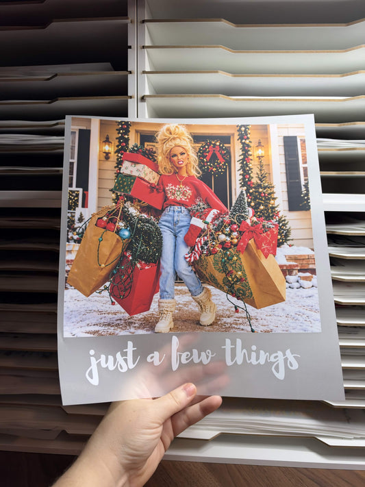 JUST A FEW THINGS DTF