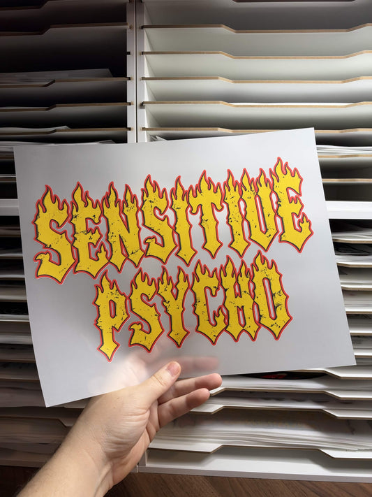 SENSITIVE PYSCHO DTF