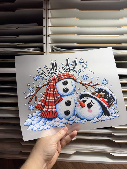 WELL SH1T SNOWMAN DTF