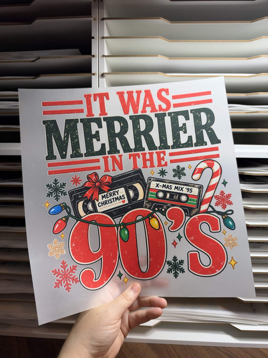 IT WAS MERRIER IN THE 90'S DTF