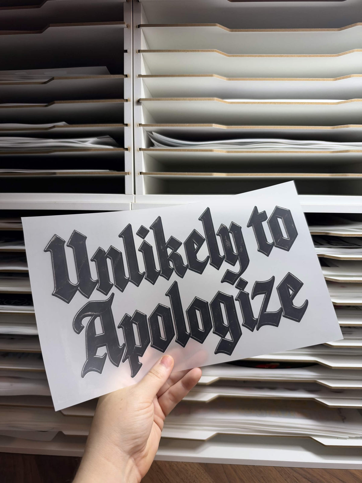 UNLIKELY TO APOLOGIZE DTF