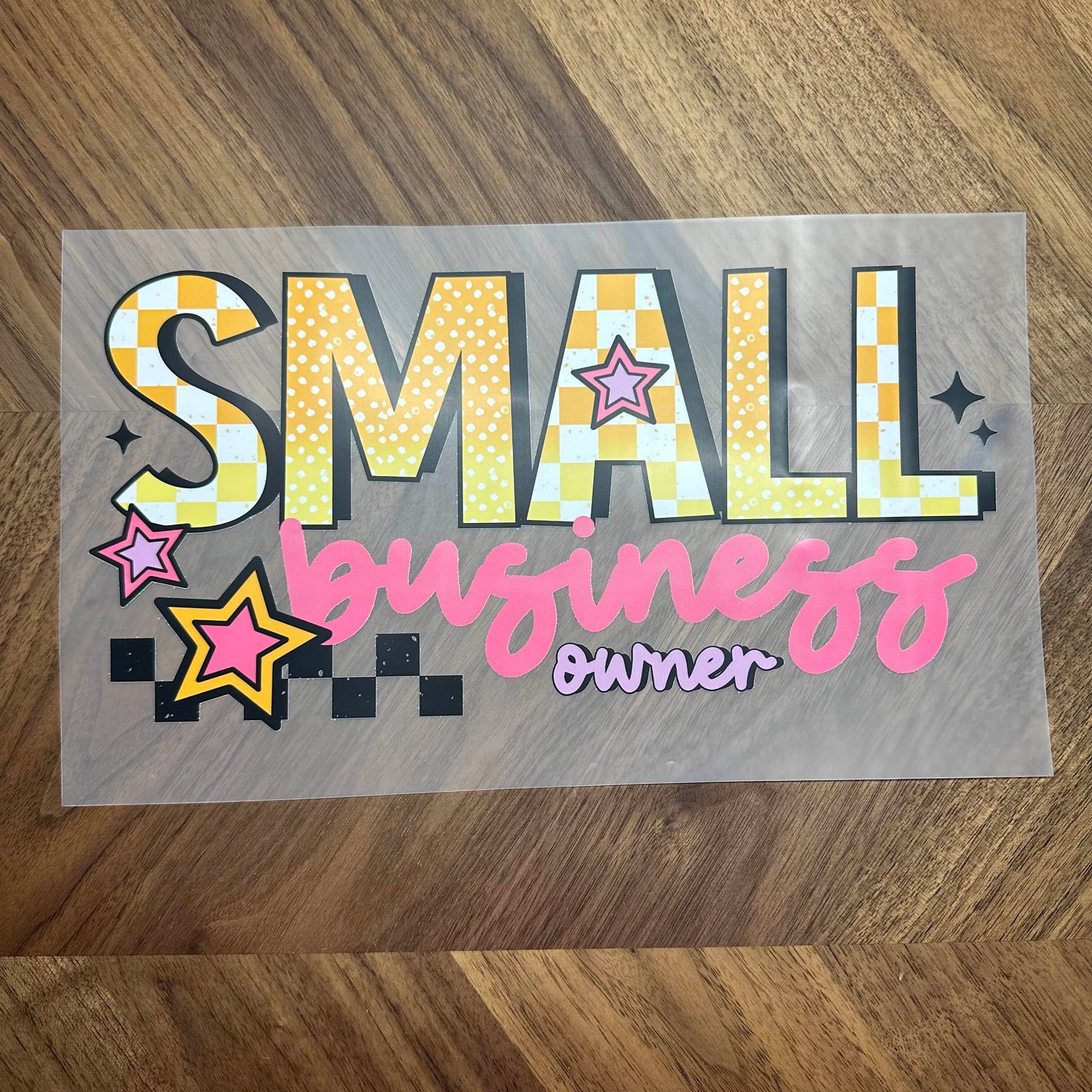 SMALL BUSINESS OWNER - DTF PRINT