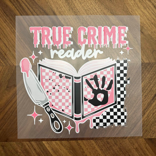 TRUE CRIME READER - DTF PRINT