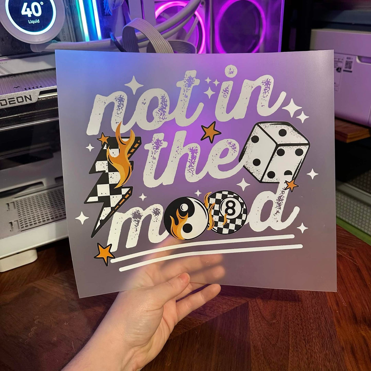 NOT IN THE MOOD DTF PRINT