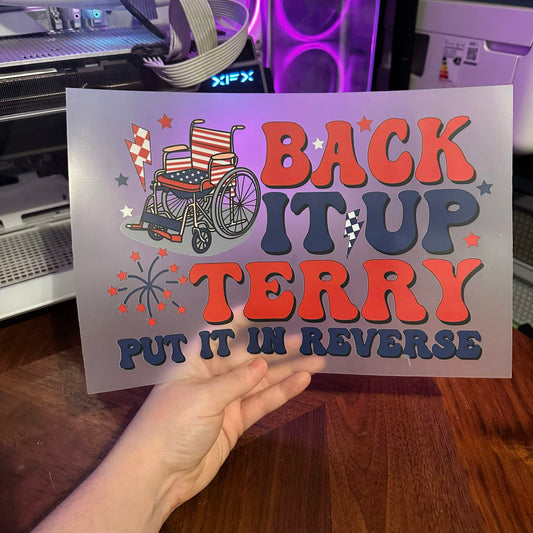 BACK IT UP TERRY DTF PRINT