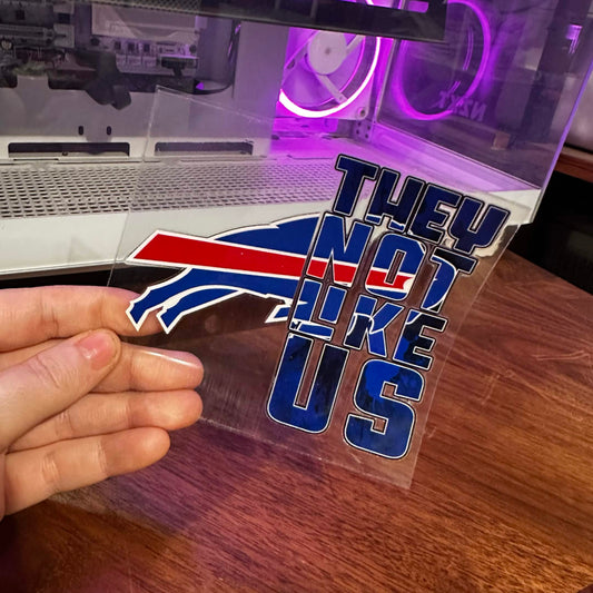 THEY NOT LIKE US BILLS - 4X4 DECAL