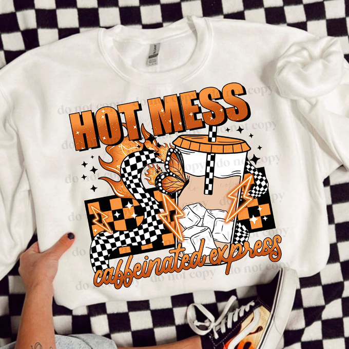 HOT MESS CAFFEINATED EXPRESS SCREEN PRINT