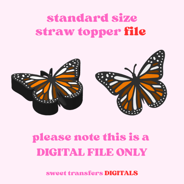 MONARCH BUTTERFLY STRAWTOPPER STL FILE ONLY
